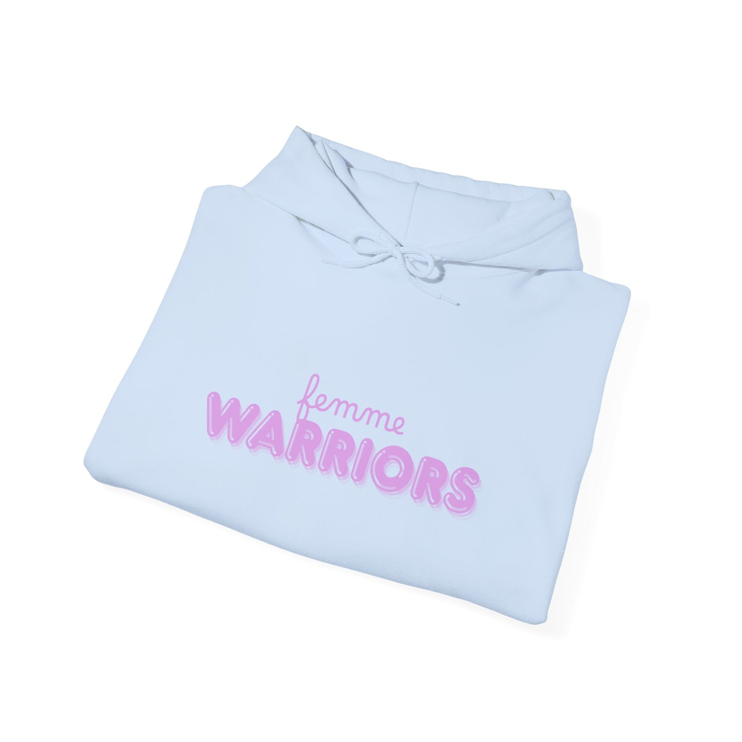 "Femme Warriors" Power Hoodie β Wear Your Strength