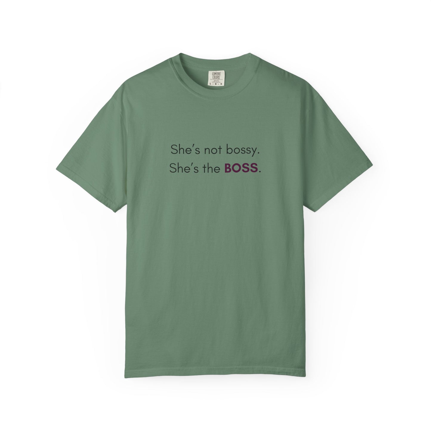 "She’s Not Bossy – She’s the BOSS!" Empowerment Tee